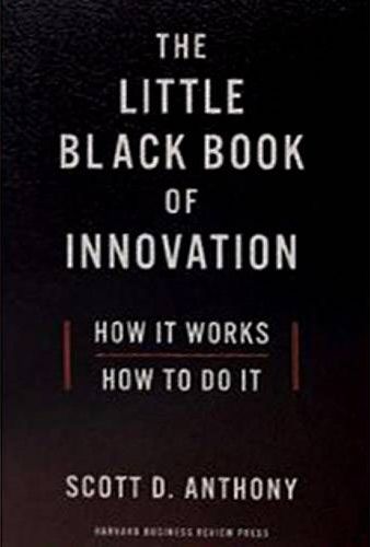 The Little Black Book of Innovation